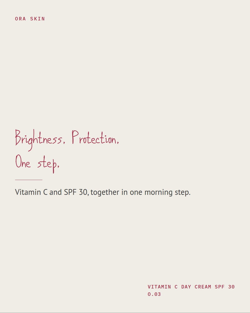 Your morning routine doesn’t need another layer. O.03 brings Vitamin C and SPF 30 together in one day cream for brightness and daily protect...